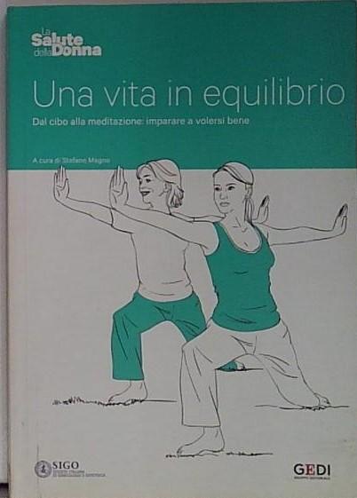 una vita in equilibrio