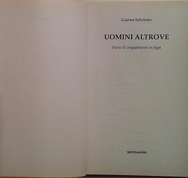 uomini altrove