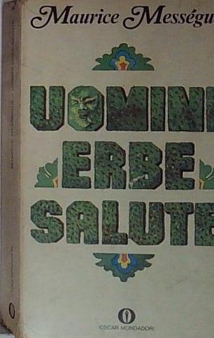 UOMINI ERBE SALUTE. OSCAR MONDADORI