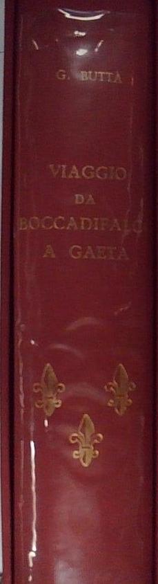 viaggio da boccadifalco a gaeta