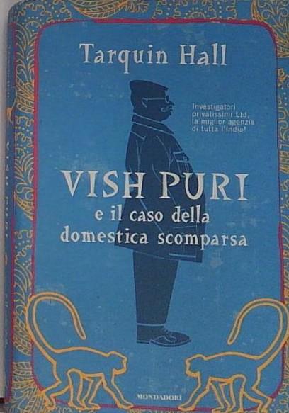 Vish Puri e il caso della domestica scomparsa