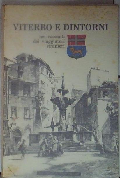 viterbo e dintorni nei racconti dei viaggiatori stranieri