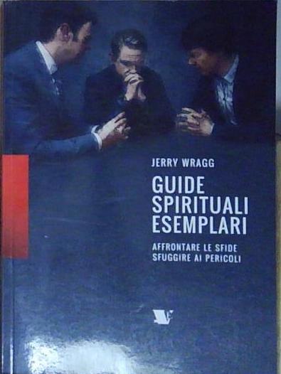 Wragg GUIDE SPIRITUALI ESEMPLARI