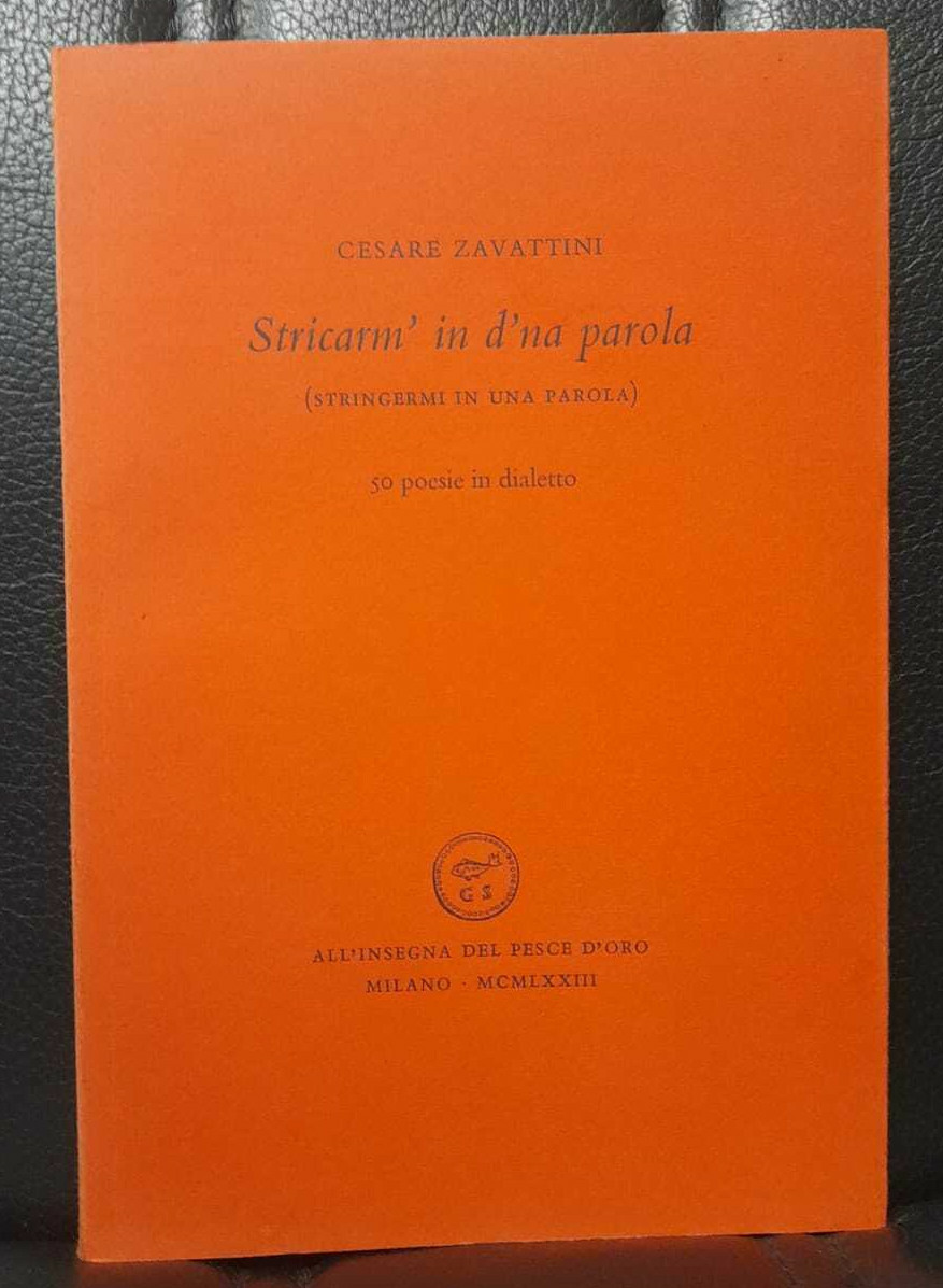 Zavattini STRICARM' IN D'NA PAROLA Poesie dialetto Pesce d'oro Acquario …