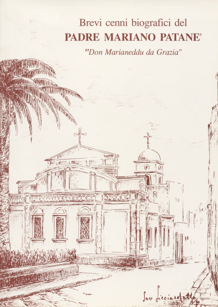 Brevi cenni biografici del Padre Mariano Patanè "Don Marianeddu da …