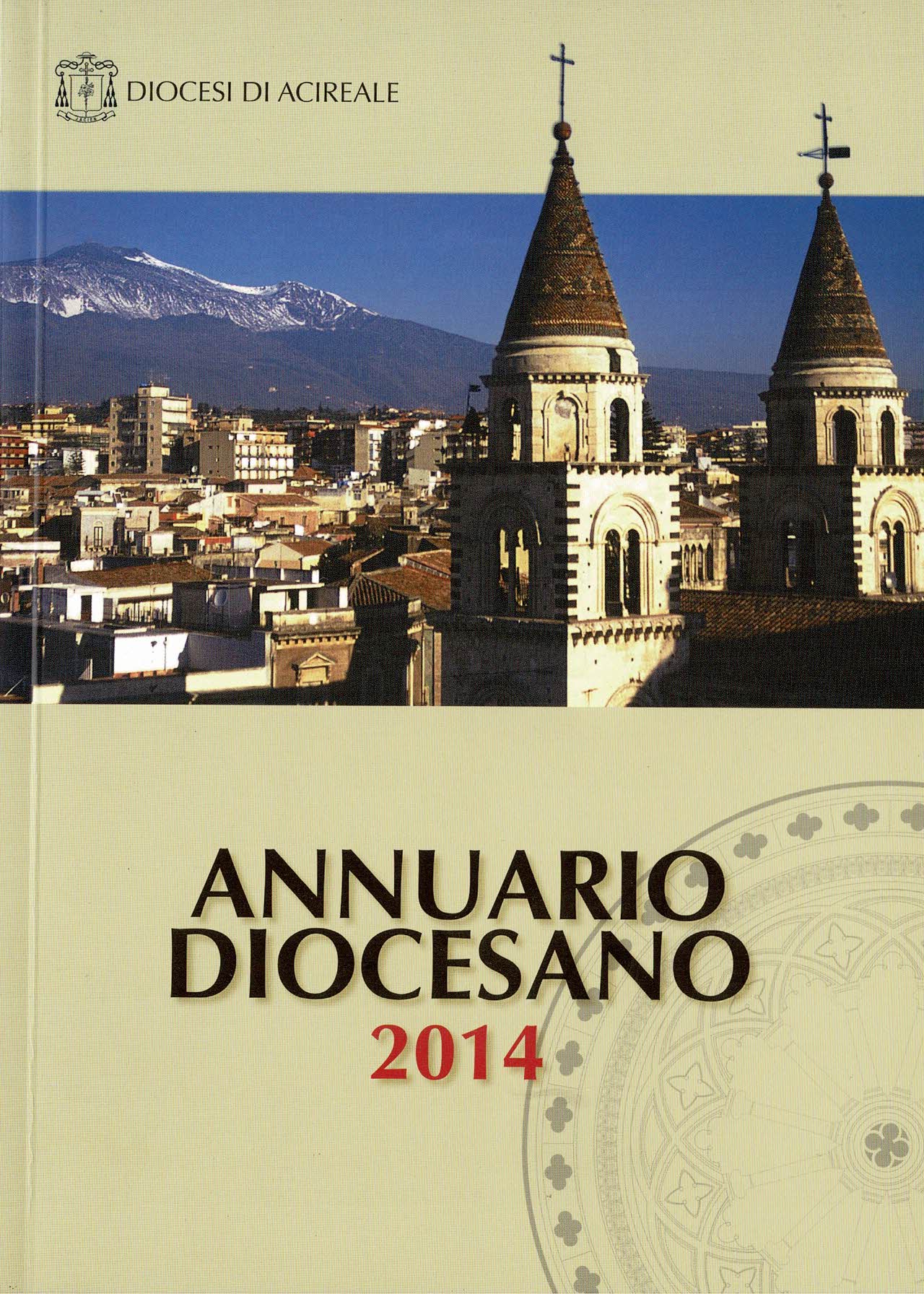 Diocesi di Acireale Annuario diocesano 2014