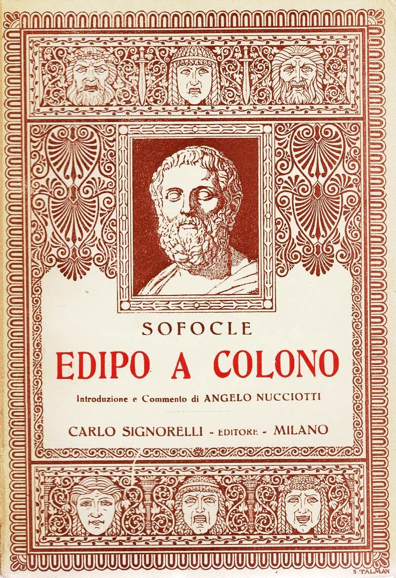 Edipo a Colono Introduzione e commento di Angelo Nucciotti