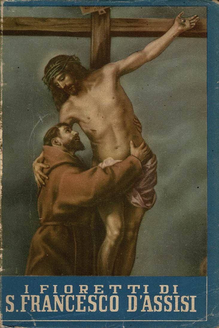 I fioretti di Santo Francesco