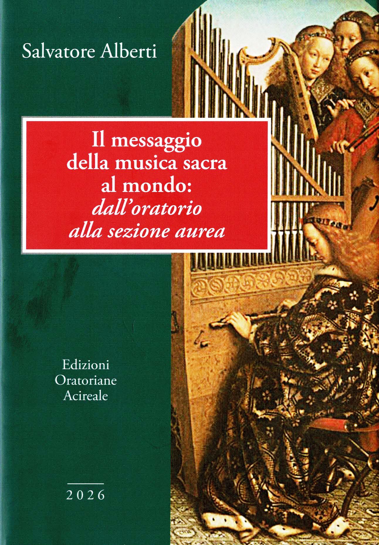 Il Messaggio della Musica Sacra al mondo: dall'Oratorio alla sezione …