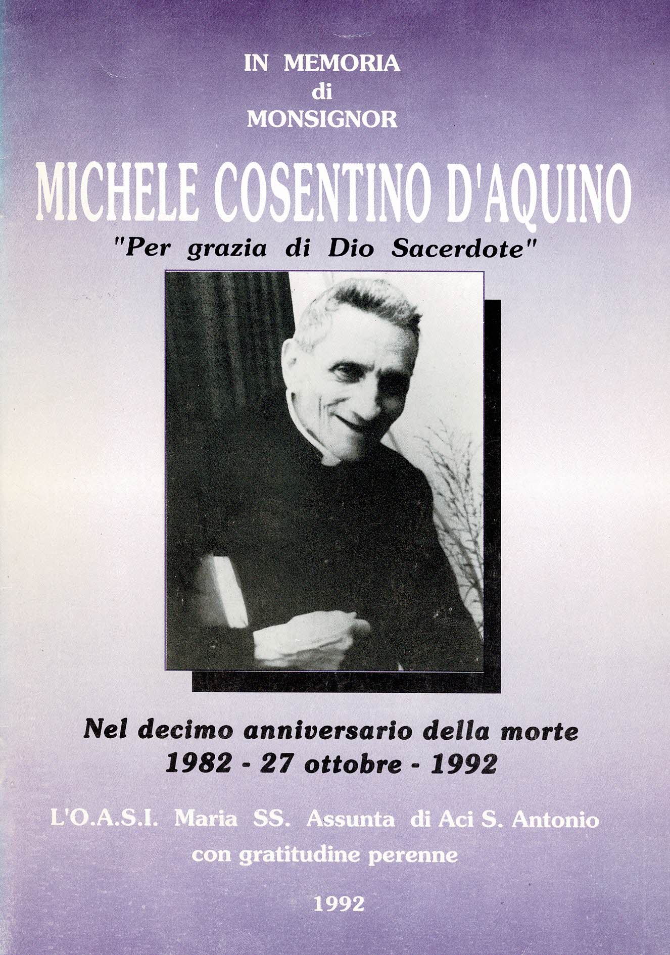 In memoria di Monsignor Michele Cosentino D'Aquino "Per grazia di …