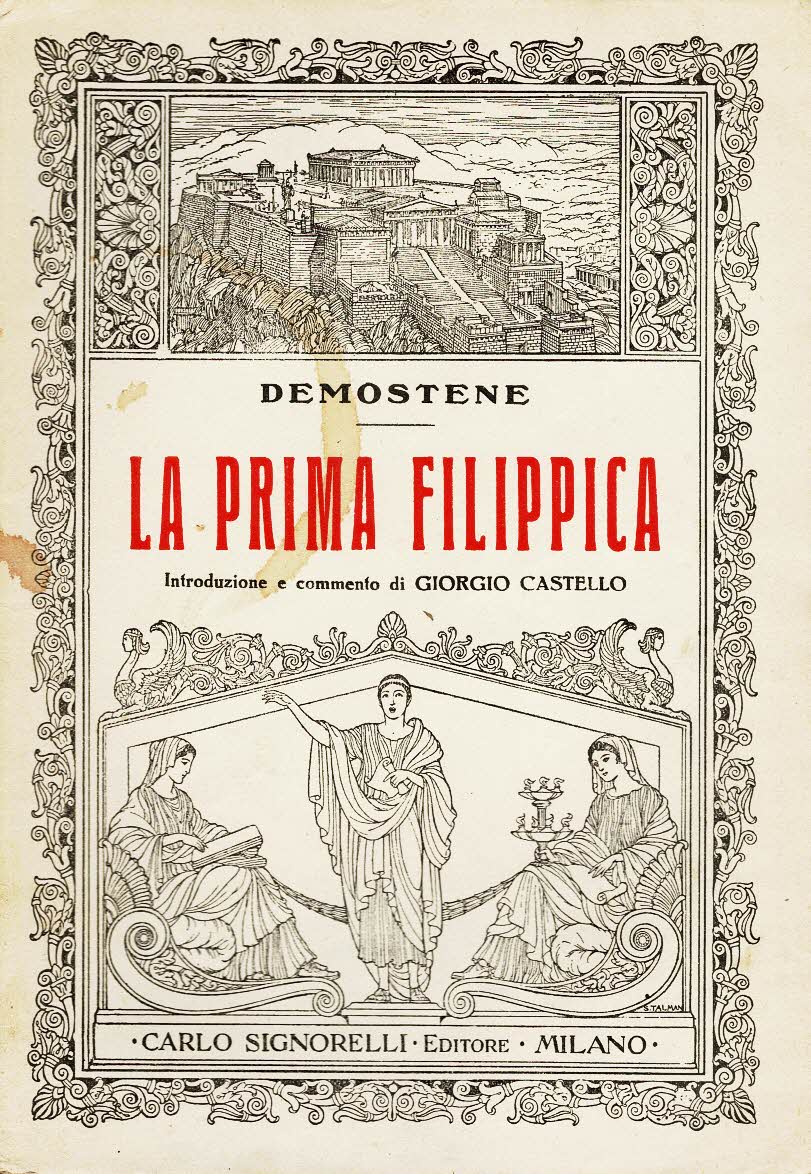 La prima filippica Introduzione e commento di Giorgio Castello
