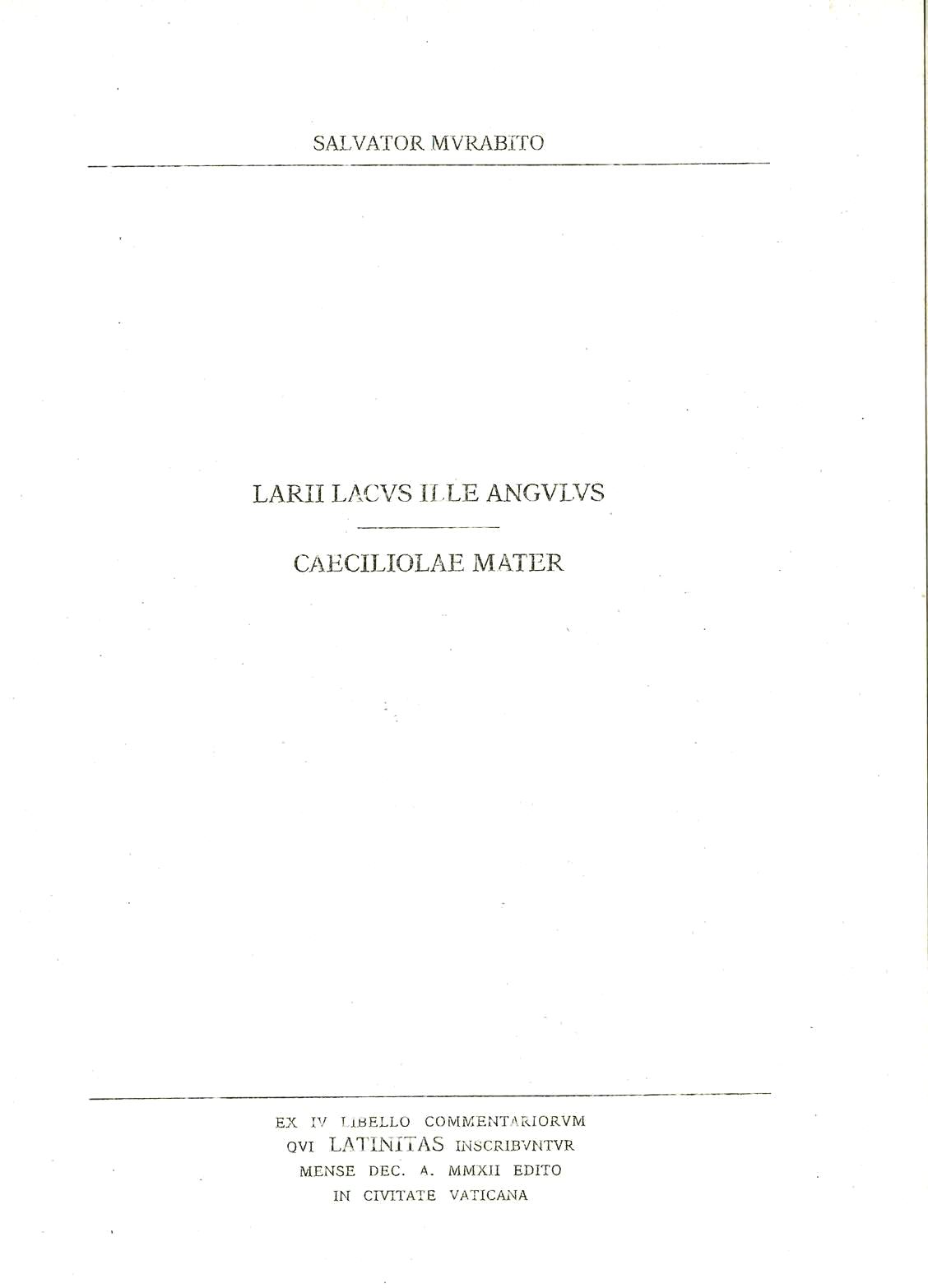 Larii Lacus Ille Angulus Caeciliolae Mater