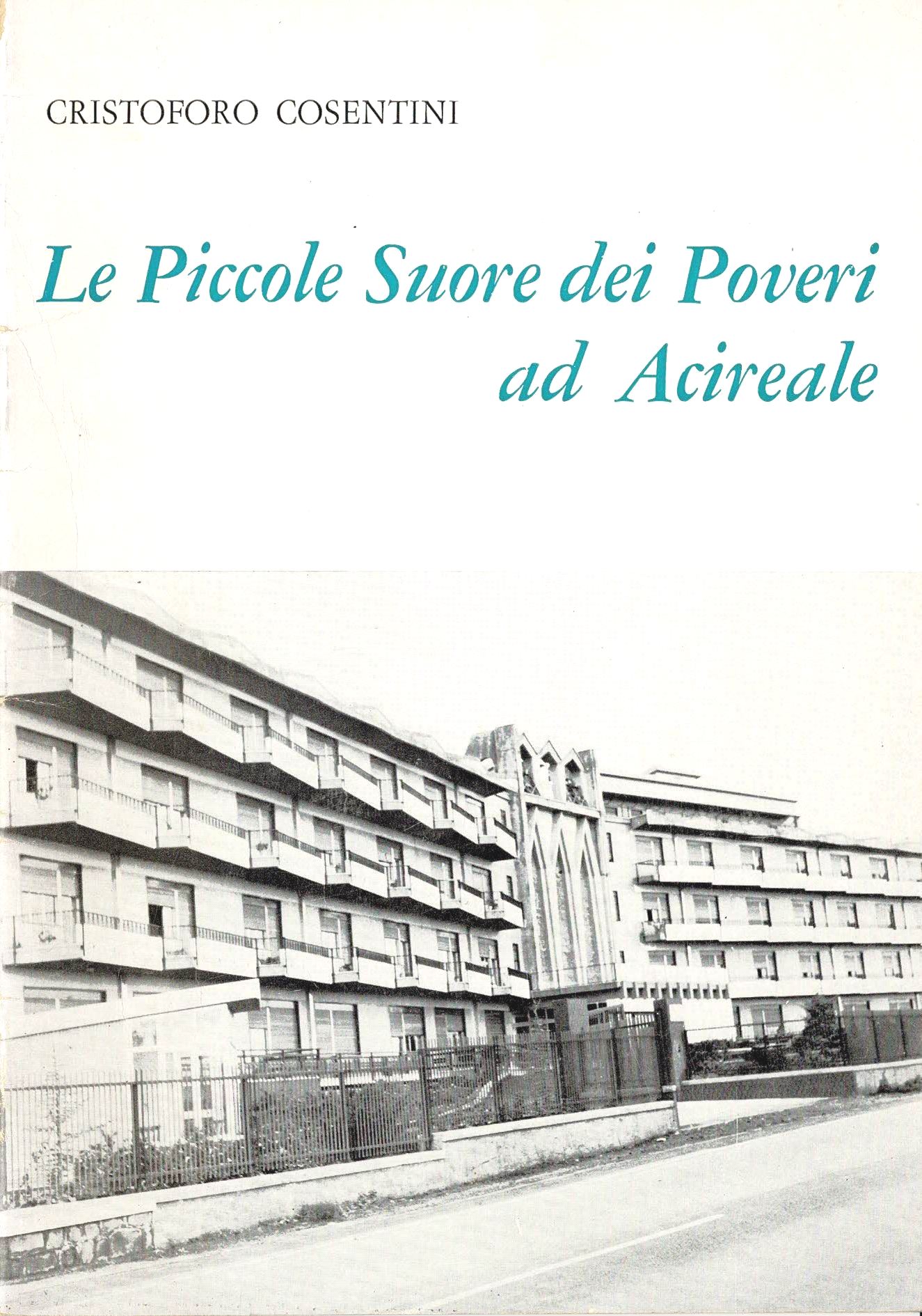 Le Piccole Suore dei Poveri di Acireale