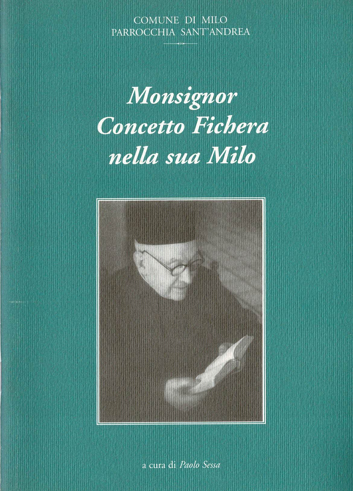 Monsignor Concetto Fichera nella sua Milo