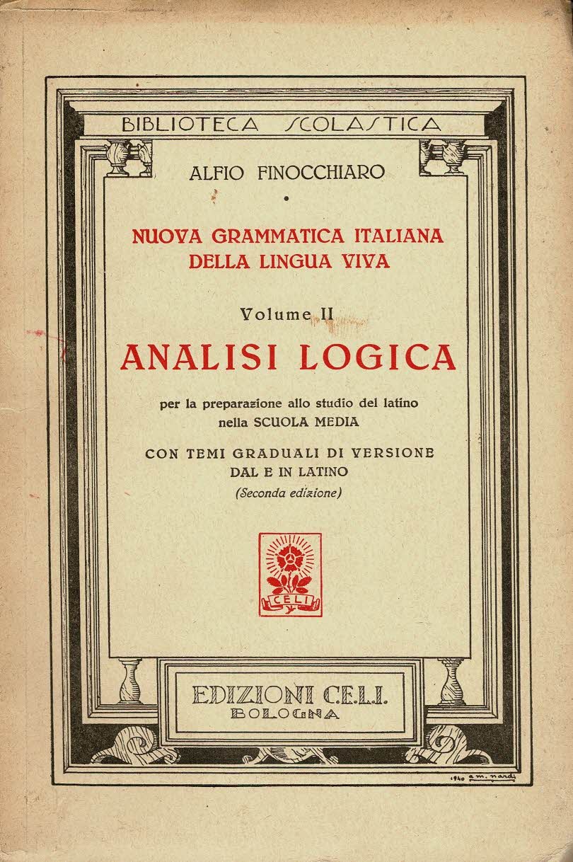 Nuova grammatica italiana della lingua viva Volume 2 Analisi logica …