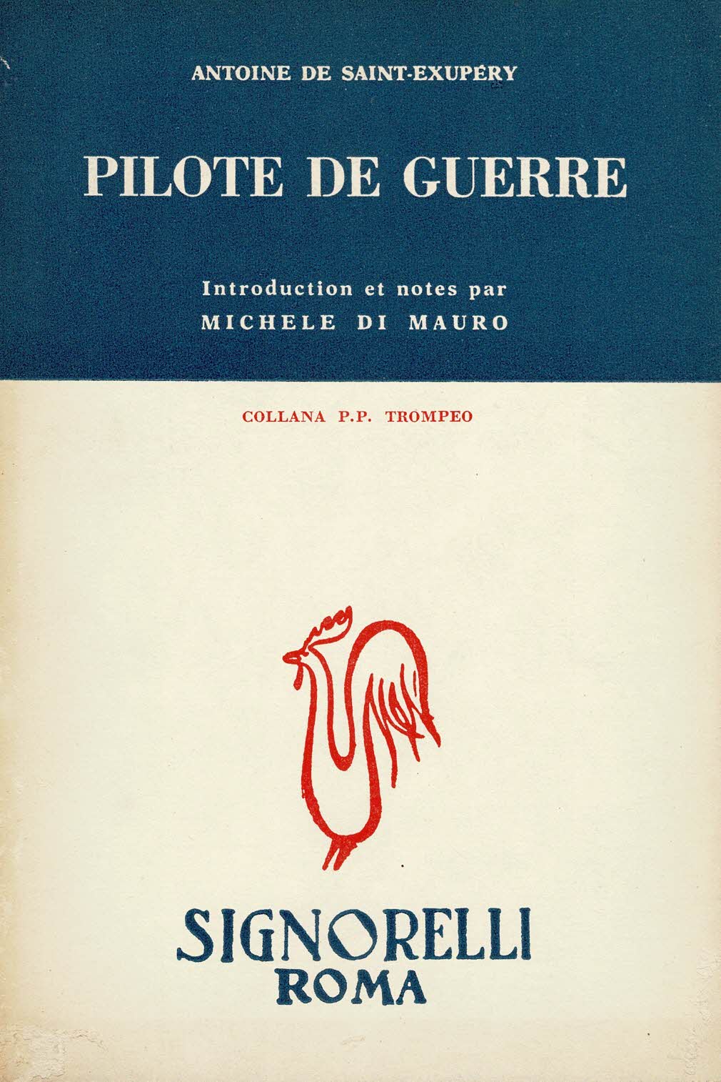 Pilote de guerre Introduction et notes par Michele Di Mauro