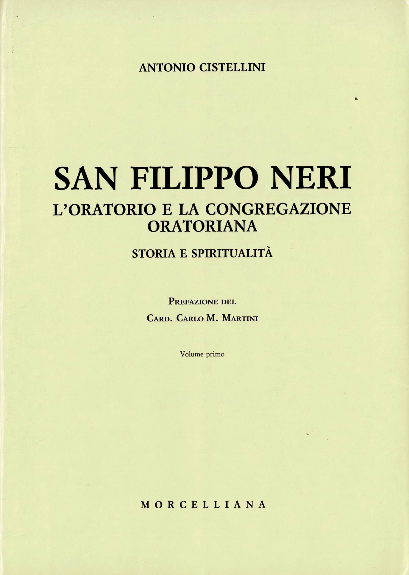 San Filippo Neri L'Oratorio e la Congregazione oratoriana Storia e …