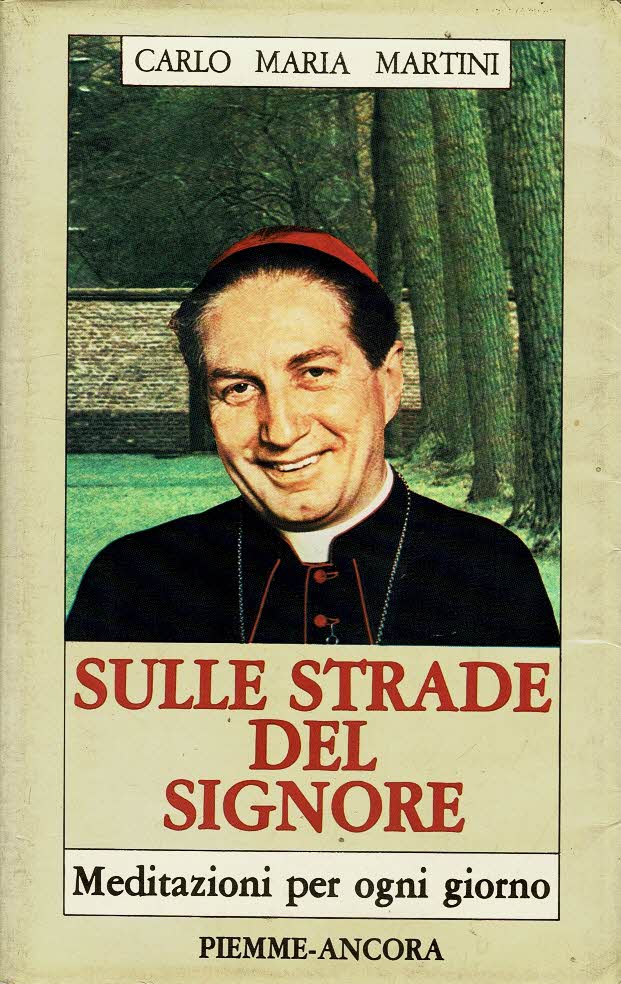 Sulle strade del Signore Meditazioni per ogni giorno