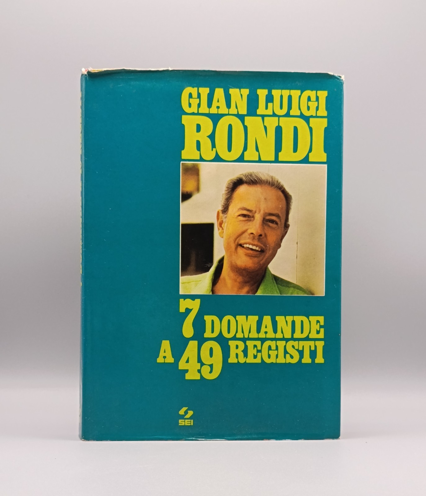 7 Domande a 49 Registi - Libro Gian Luigi Rondi …