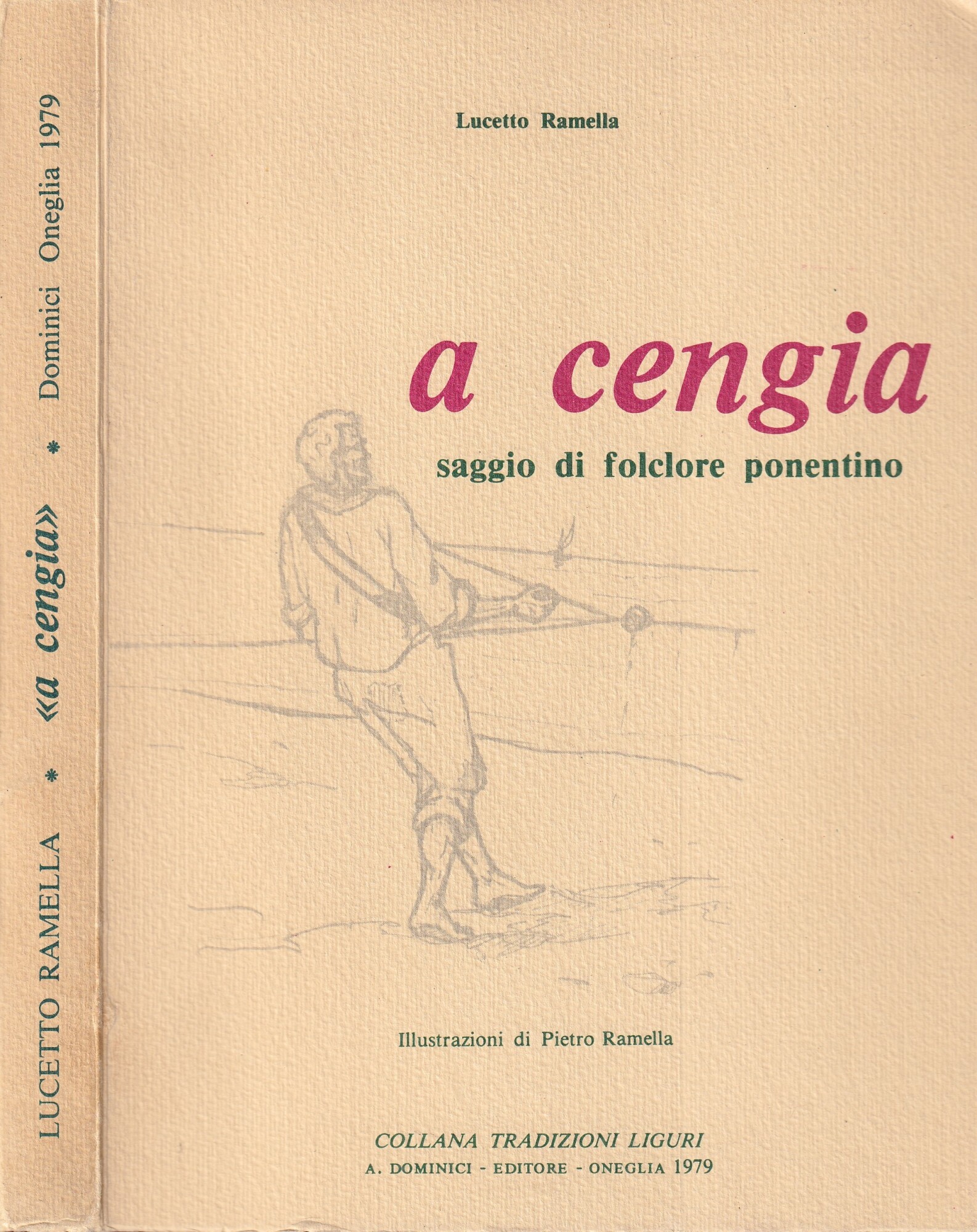 A cengia. Saggio di folclore ponentino