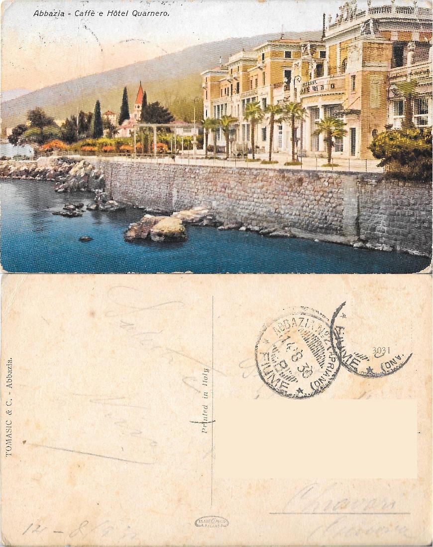 Abbazia. Caffé e Hotel Quarnero. Ed. Cesare Capello. Viaggiata 1930