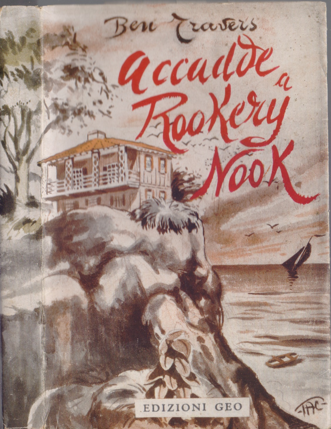 Accadde a Rookery Nook - Ben Travers