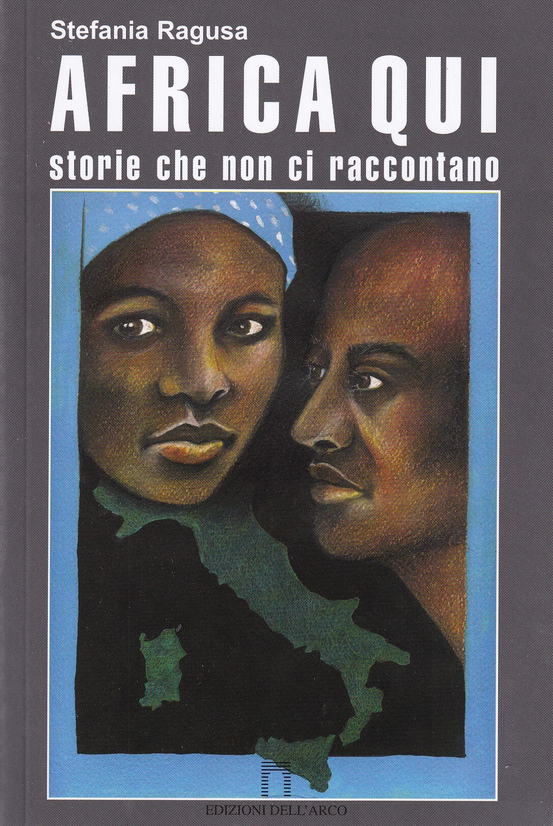 Africa qui. Storie che non ci raccontano