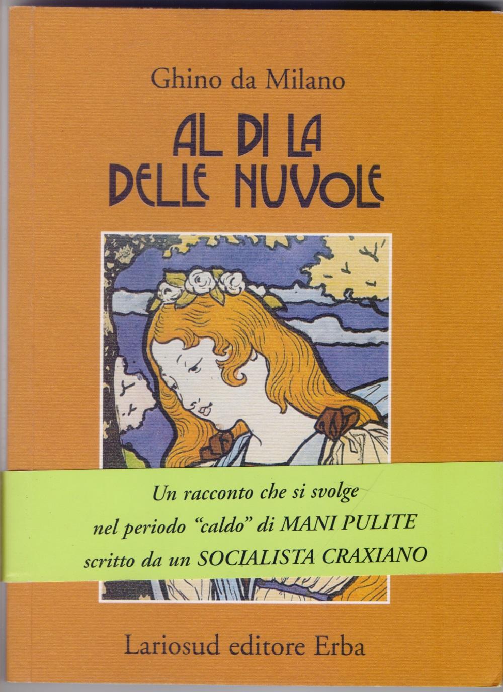 Al di là delle nuvole - Ghino da Milano