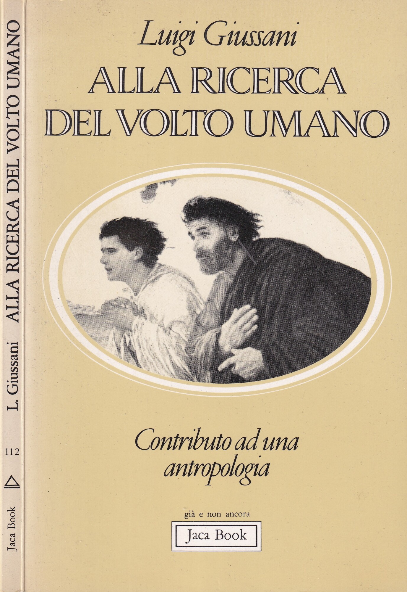 Alla ricerca del volto umano. Contributo a una antropologia