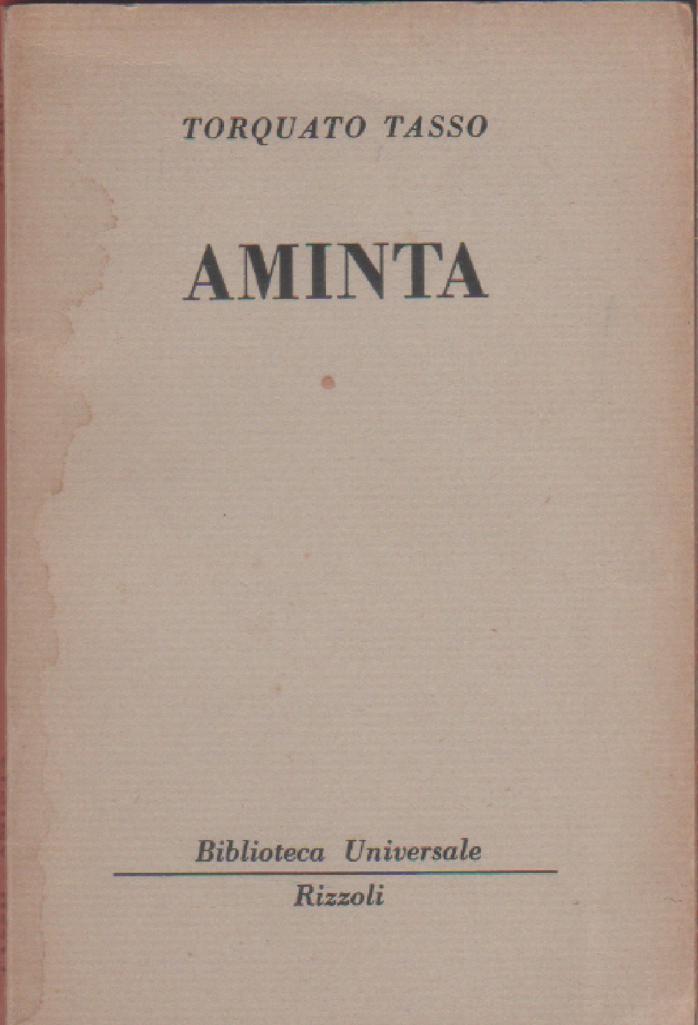 Aminta - (926 B.U.R.) - Torquato Tasso