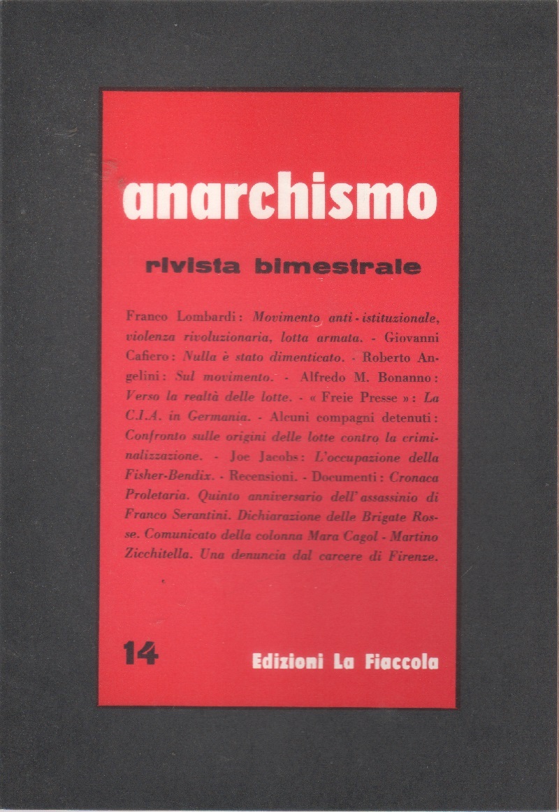 Anarchismo. Rivista bimestrale. n. 14. Anno III. 1977