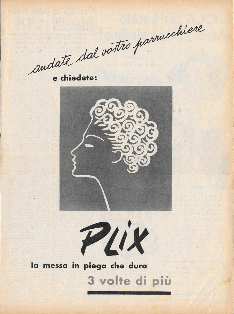 Andate dal vostro parrucchiere e chiedete PLIX - Advertising 1956