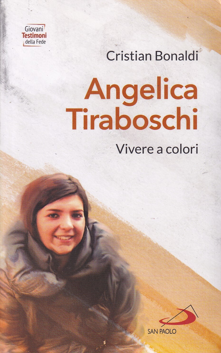 Angelica Tiraboschi. Vivere a colori