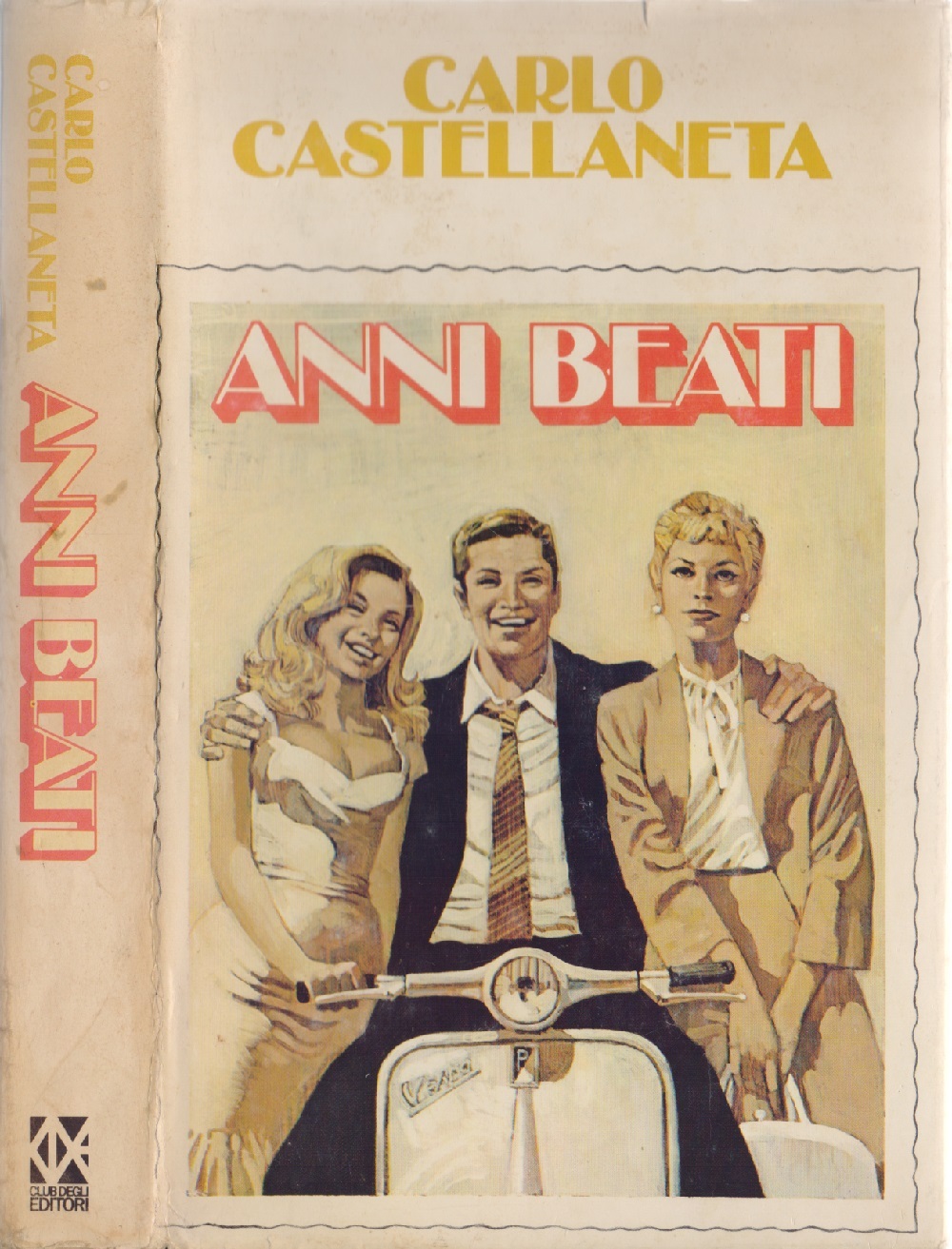 Anni beati - Carlo Castellaneta