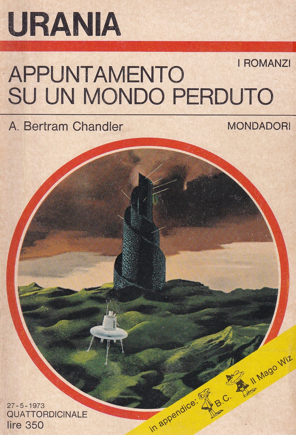 Appuntamento su un mondo perduto. Urania 619