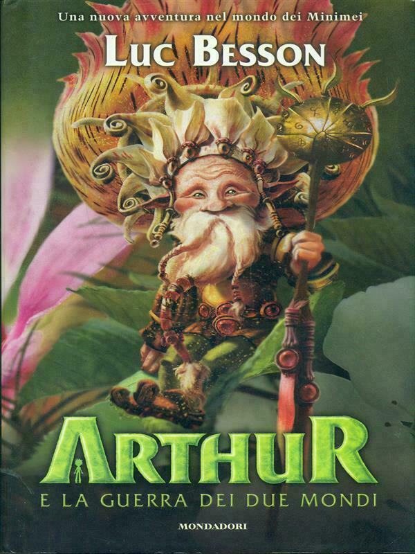 Arthur e la guerra dei due mondi