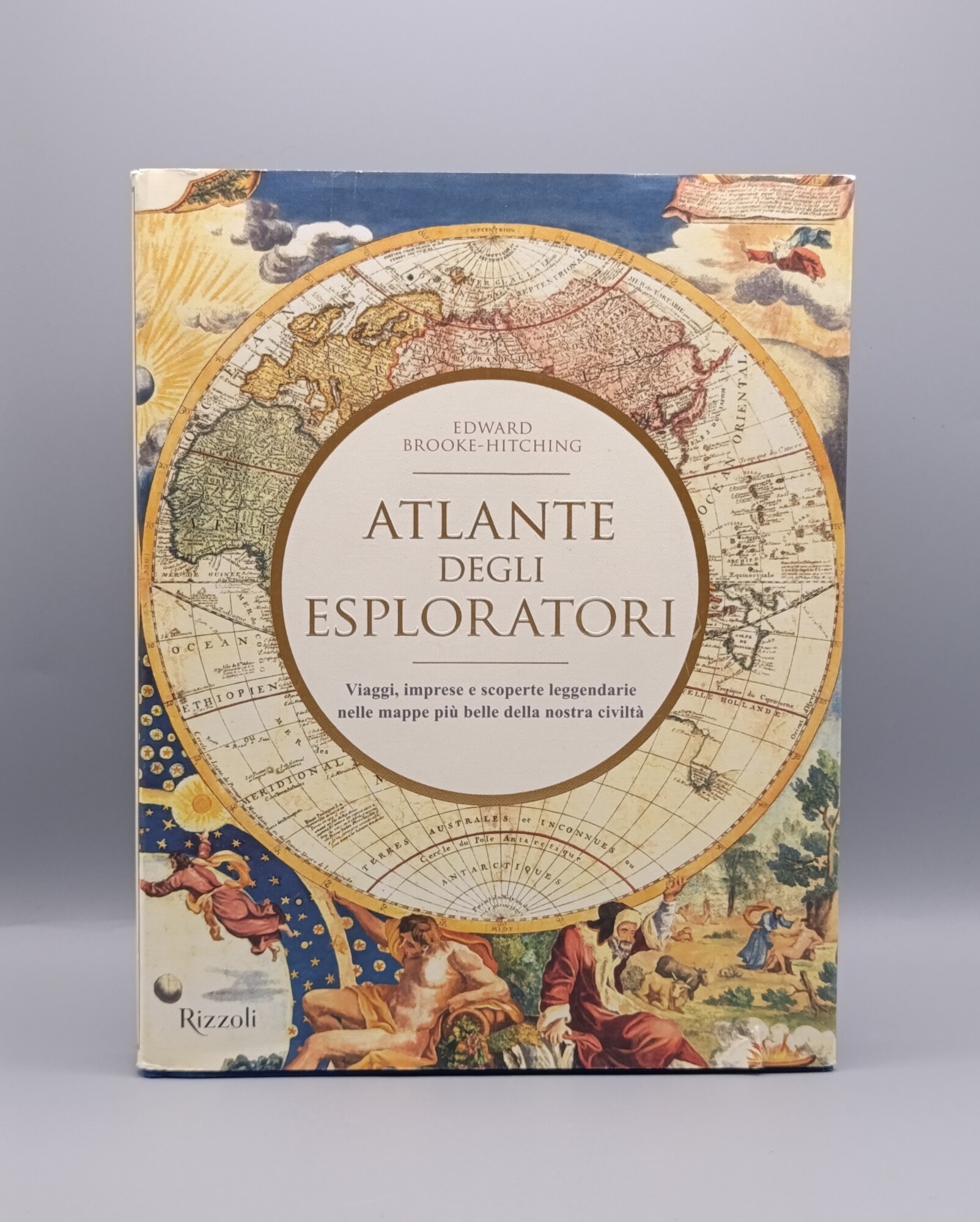 Atlante degli esploratori. Viaggi, imprese e scoperte leggendarie nelle mappe …