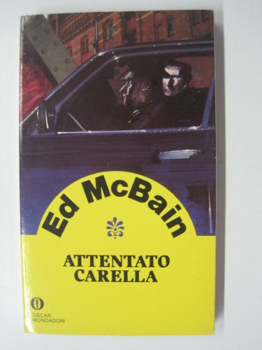 Attentato Carella - Ed McBain