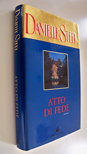 Atto di fede - Danielle Steel