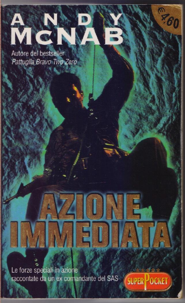 Azione immediata - Andy McNab