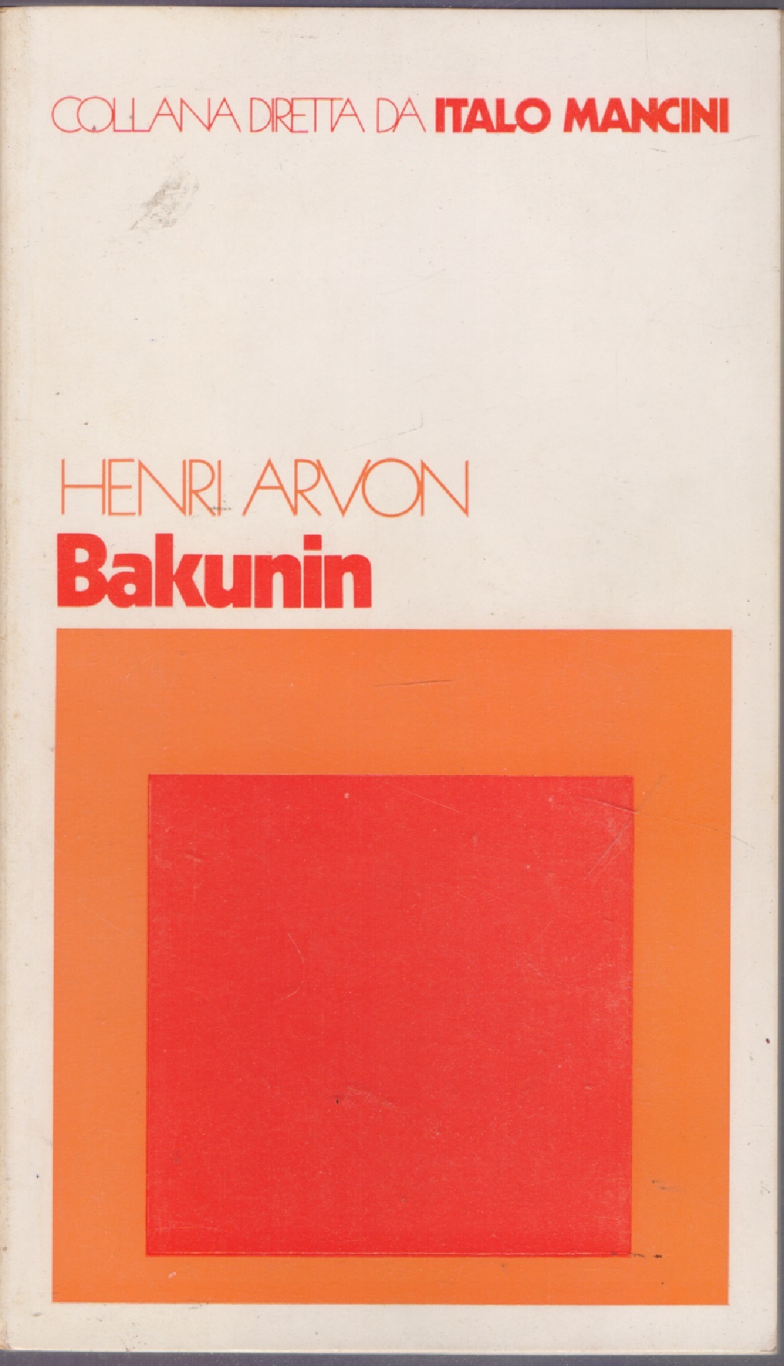 Bakunin - Henri Arvon