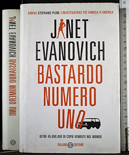 Bastardo numero uno - Janet Evanovich