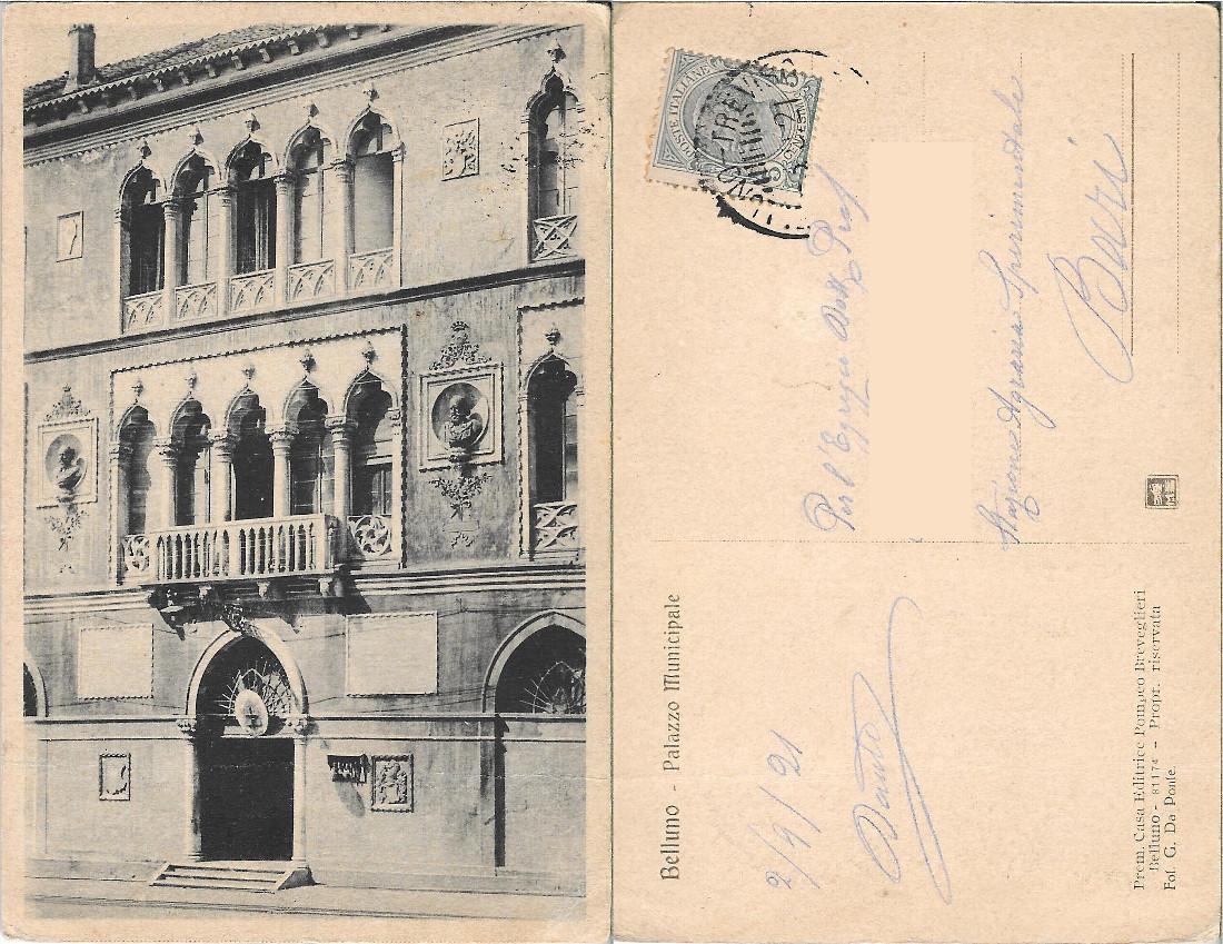 Belluno. Palazzo Municipale. Viaggiata 1921