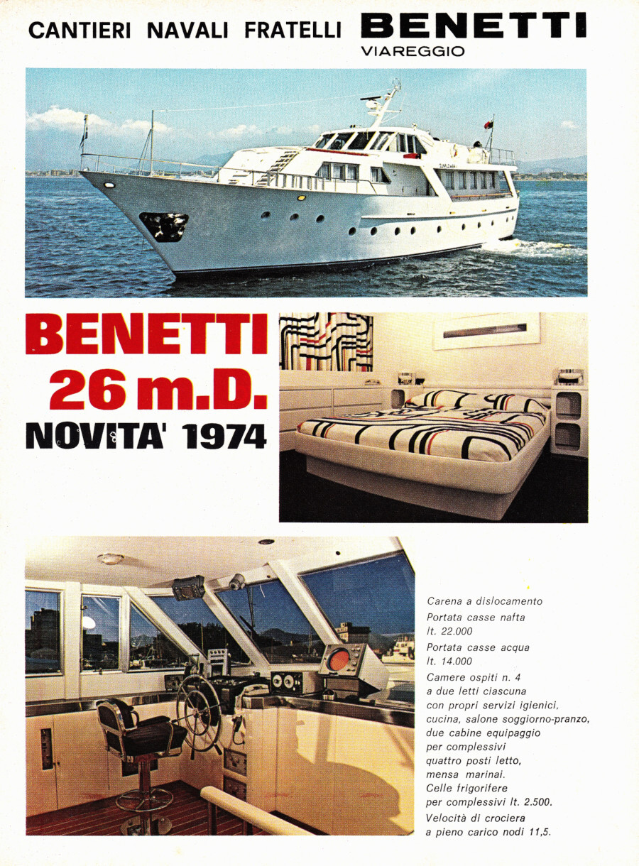 Benetti 26 m.D. Cantieri navali fratelli Benetti, Viareggio. Advertising 1974
