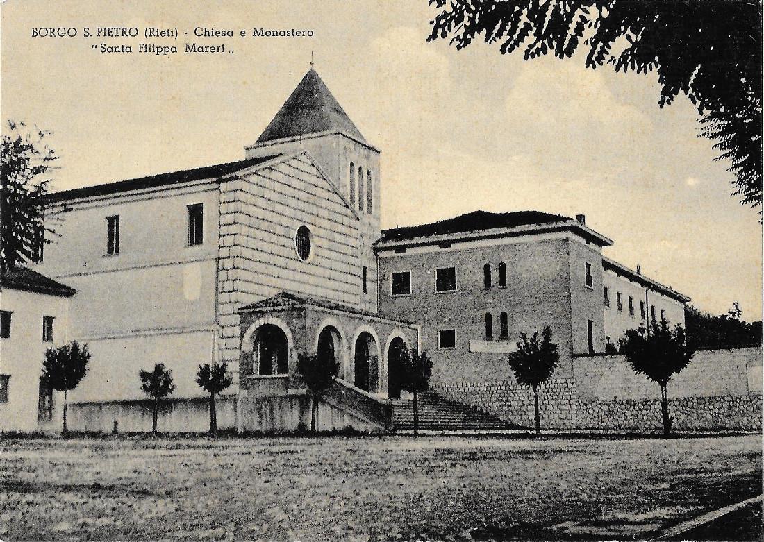 Borgo S. Pietro (RI). Chiesa e Monastero Santa Filippa Mareri. …