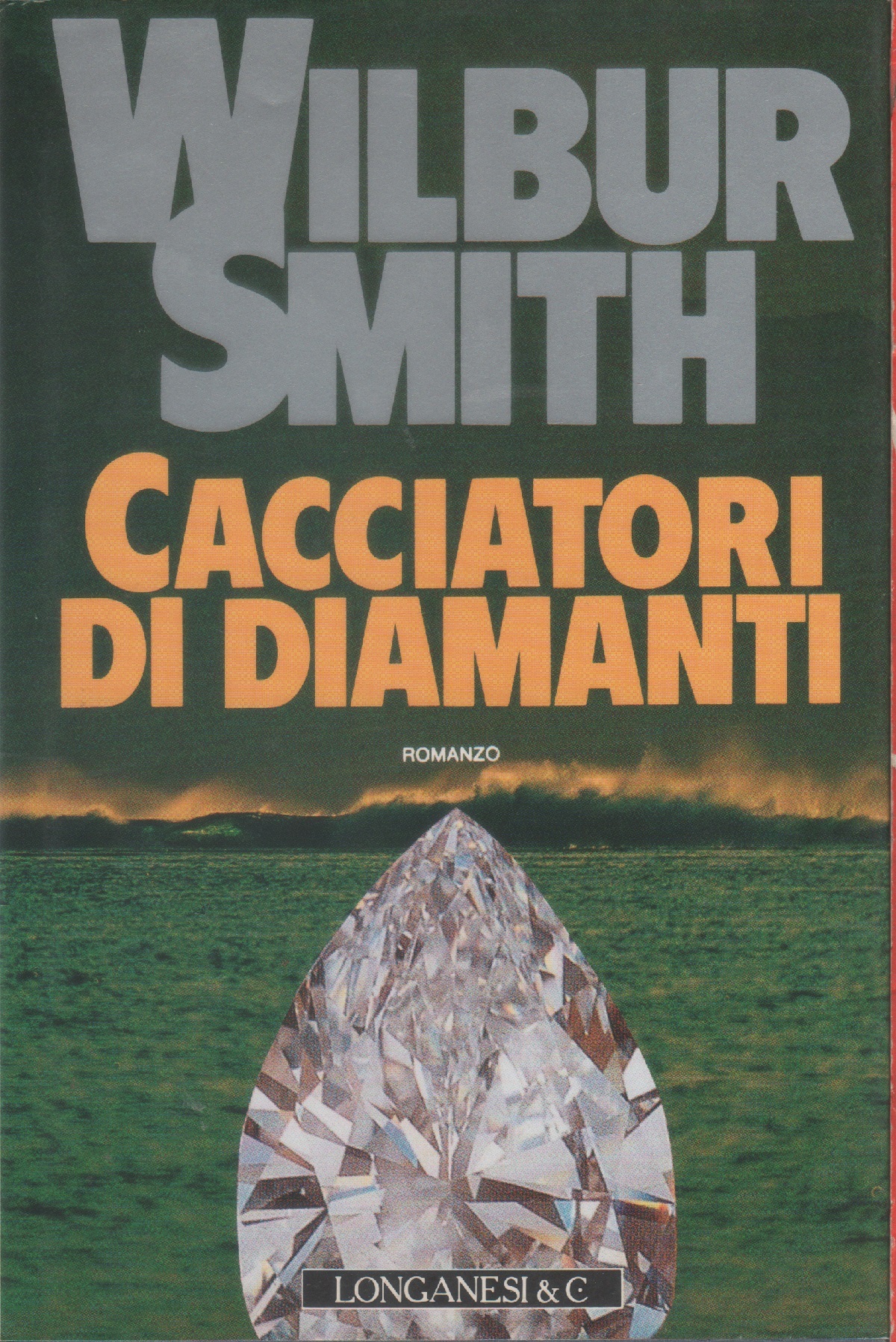 Cacciatori di diamanti - Wilbur Smith