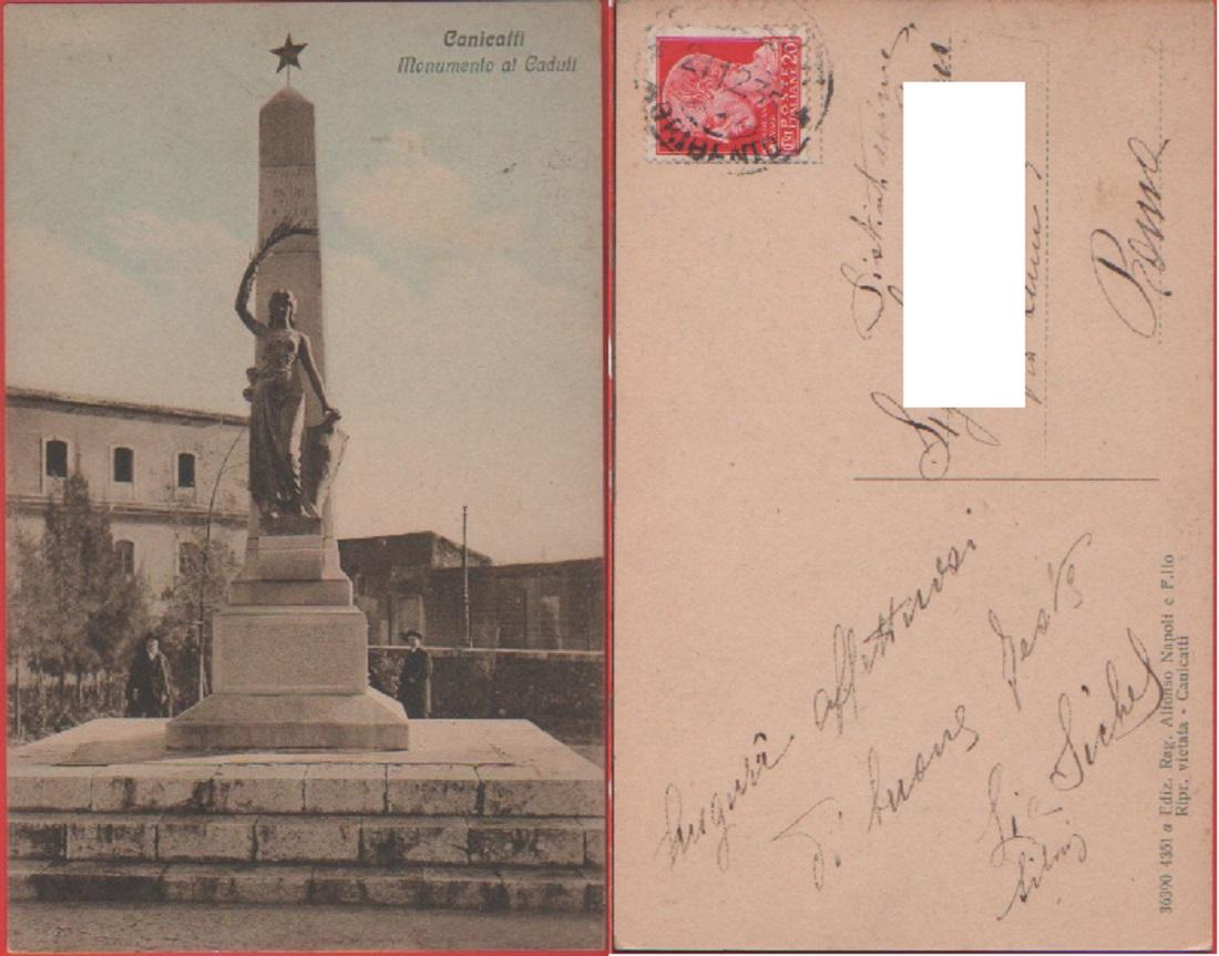 Canicattì (AG). Monumento ai caduti. Viaggiata 1935. Animata