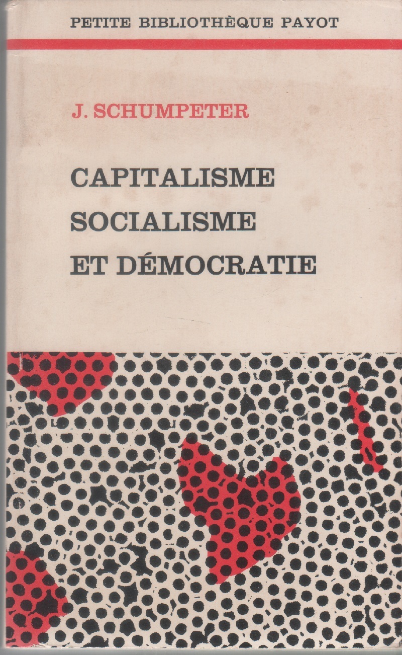 Capitalisme socialisme et démocratie