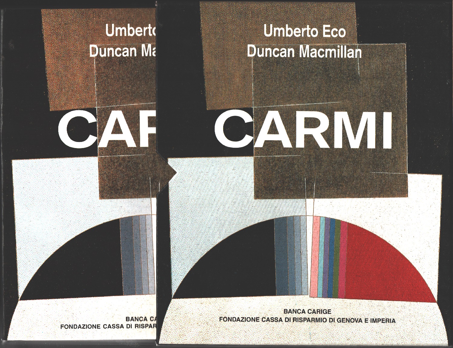 Carmi - Umberto Eco, Duncan Mac Millian