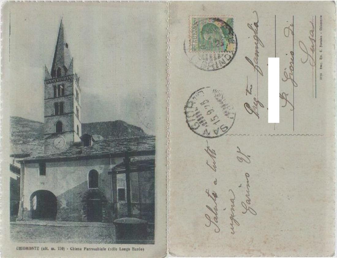 Cartolina - Chiomonte. Chiesa Parrochiale (stile longo bardo). Viaggiata 1925